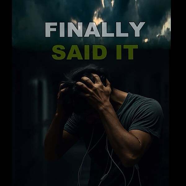 Cover art for Finally Said It